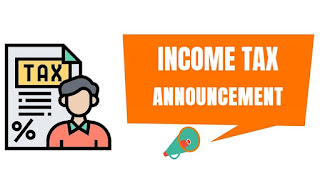 income tax announcement